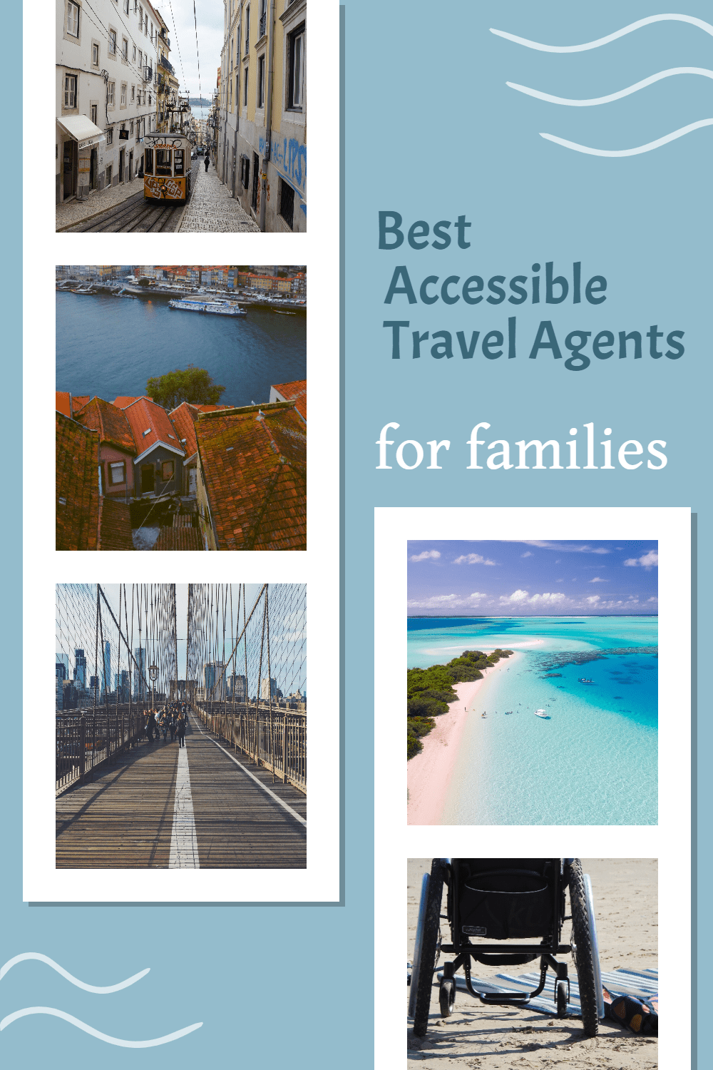 Best Accessible Travel Agents for Families - Wonders Within Reach